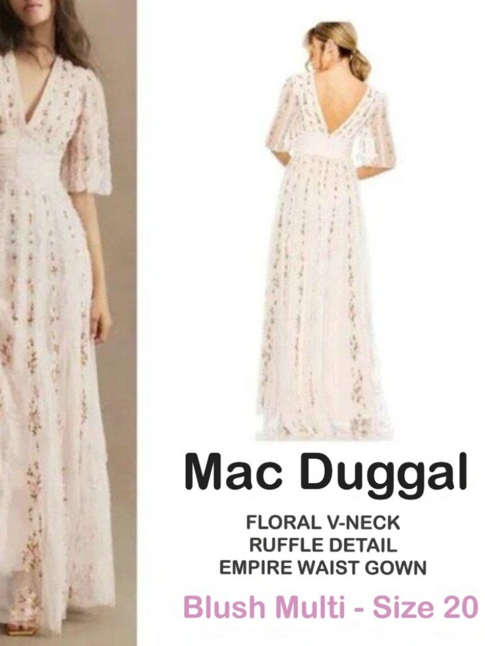 NWOT  Mac Duggal Floral V-Neck Ruffle Detail Empire Waist Gown Blush Multi Sz 20